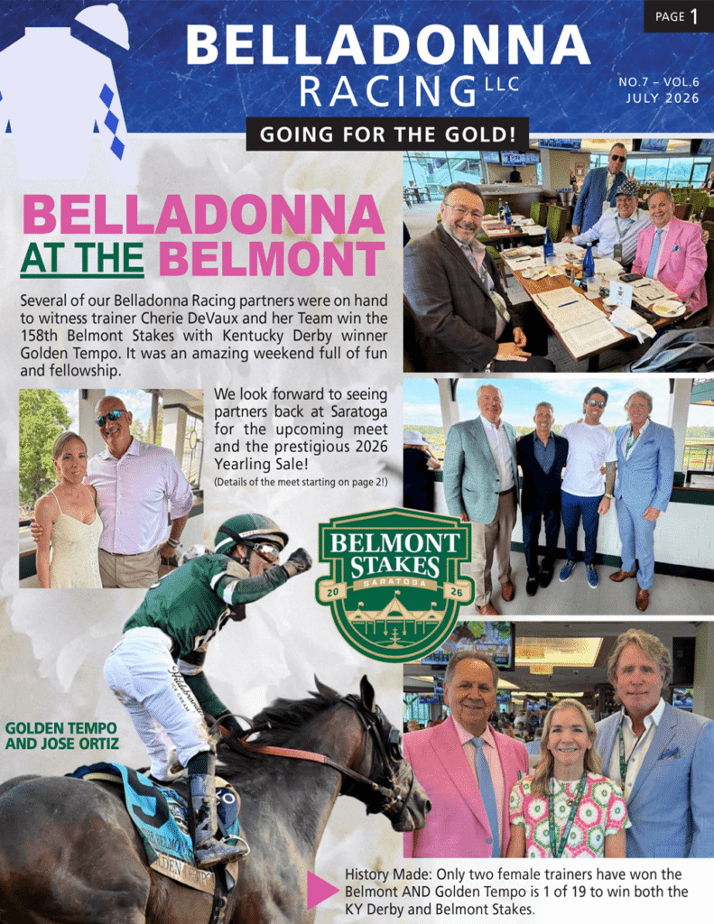 Magazine cover for Belladonna Racing: Going for the Gold, with photos from Belmont and the Belmont Stakes logo, featuring team and riders.